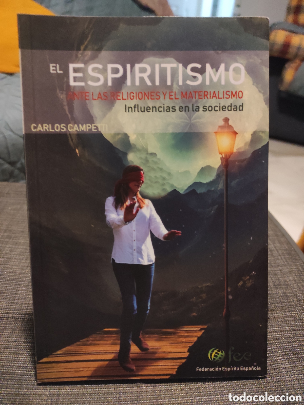 Libros de segunda mano: El espiritismo ante las religiones y el materialismo. Carlos Campetti (PEDIDO MINIMO 10&euro;