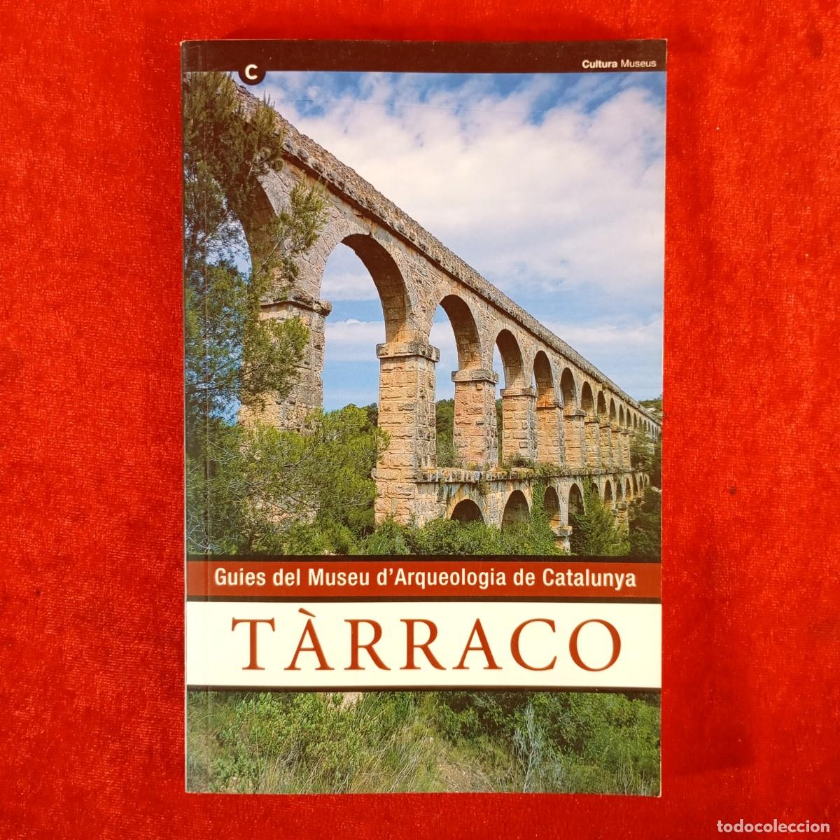 Livros em segunda m&atilde;o: T&Agrave;RRACO - GUIES DEL MUSEU D'ARQUEOLOGIA DE CATALUNYA - CULTURA - MUSEUS / 1038