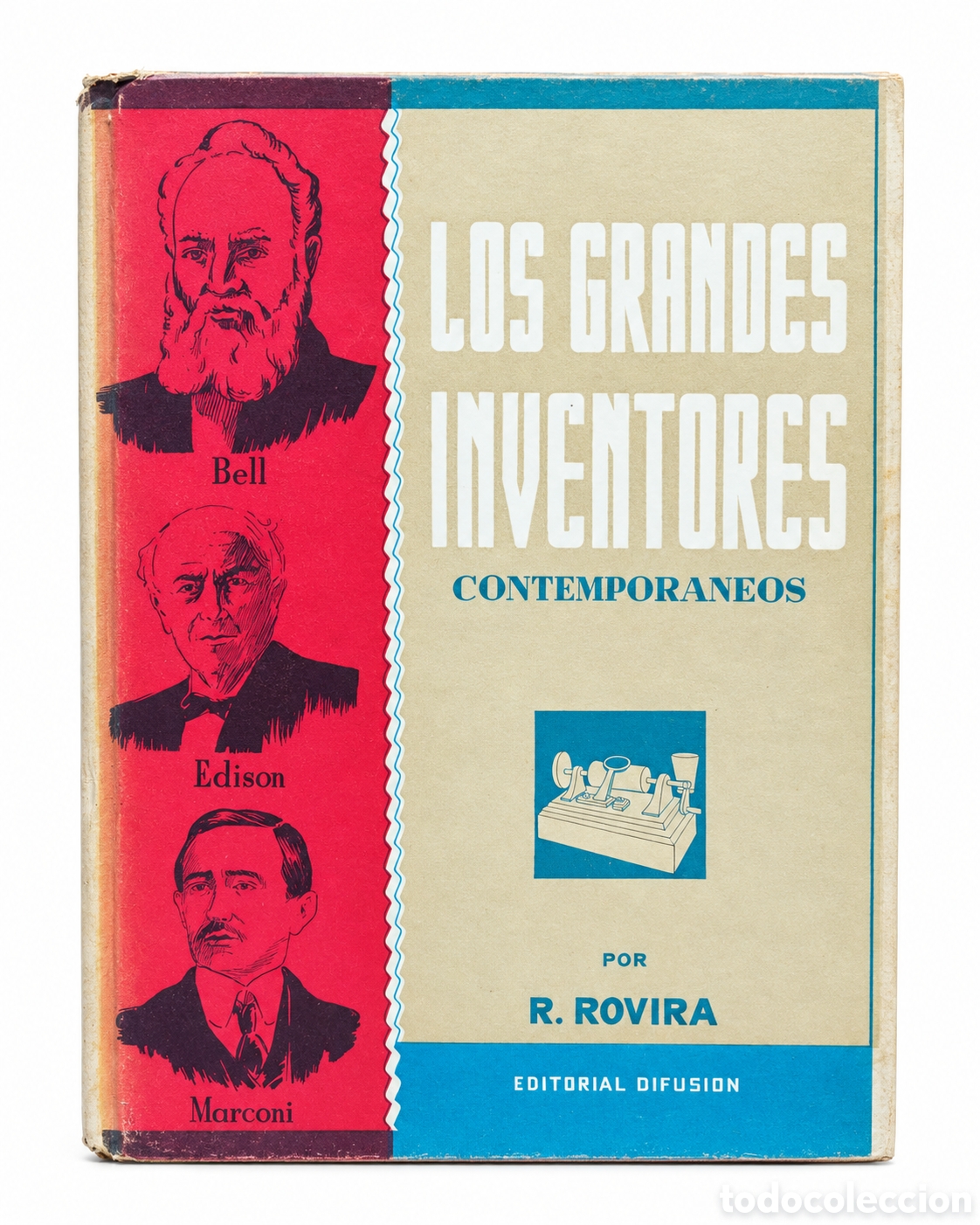 Second hand books: R. Rovira &ndash; Los grandes inventores contempor&aacute;neos &ndash; Editorial Difusi&oacute;n &ndash; LML