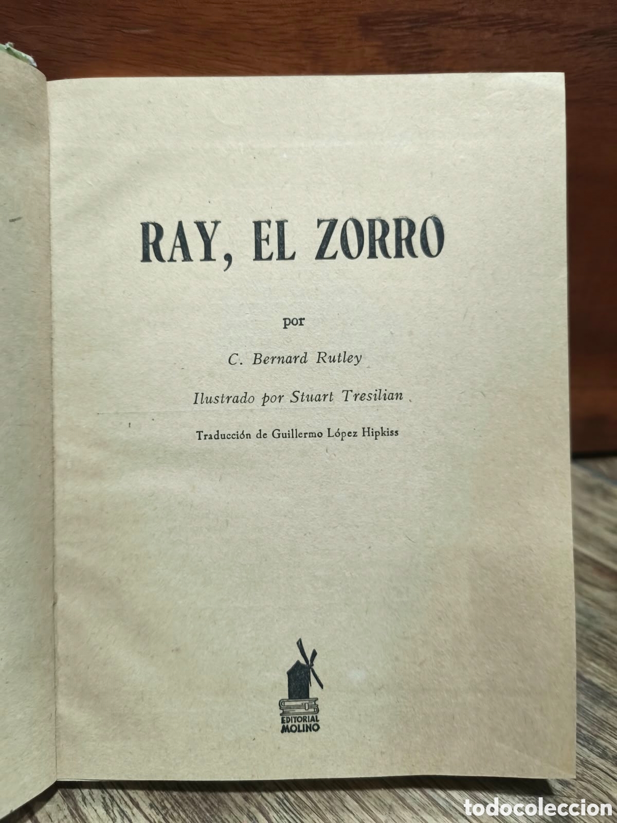 Libros de segunda mano: C. Bernard Rutley &mdash; Ray, el zorro &mdash; LML - Foto 3