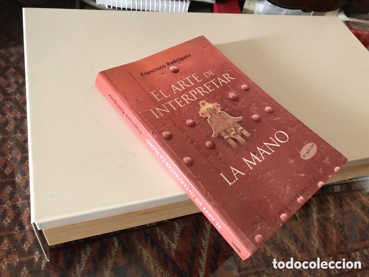 Gebrauchte B&uuml;cher: El arte de interpretar la mano. Francisco Rodr&iacute;guez. Ediciones obelisco.