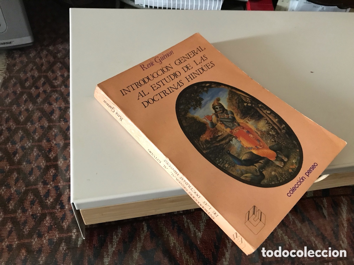 Gebrauchte B&uuml;cher: Introducci&oacute;n general al estudio de las doctrinas hind&uacute;es. Ren&eacute; Gu&eacute;non. Colecci&oacute;n Perseo.