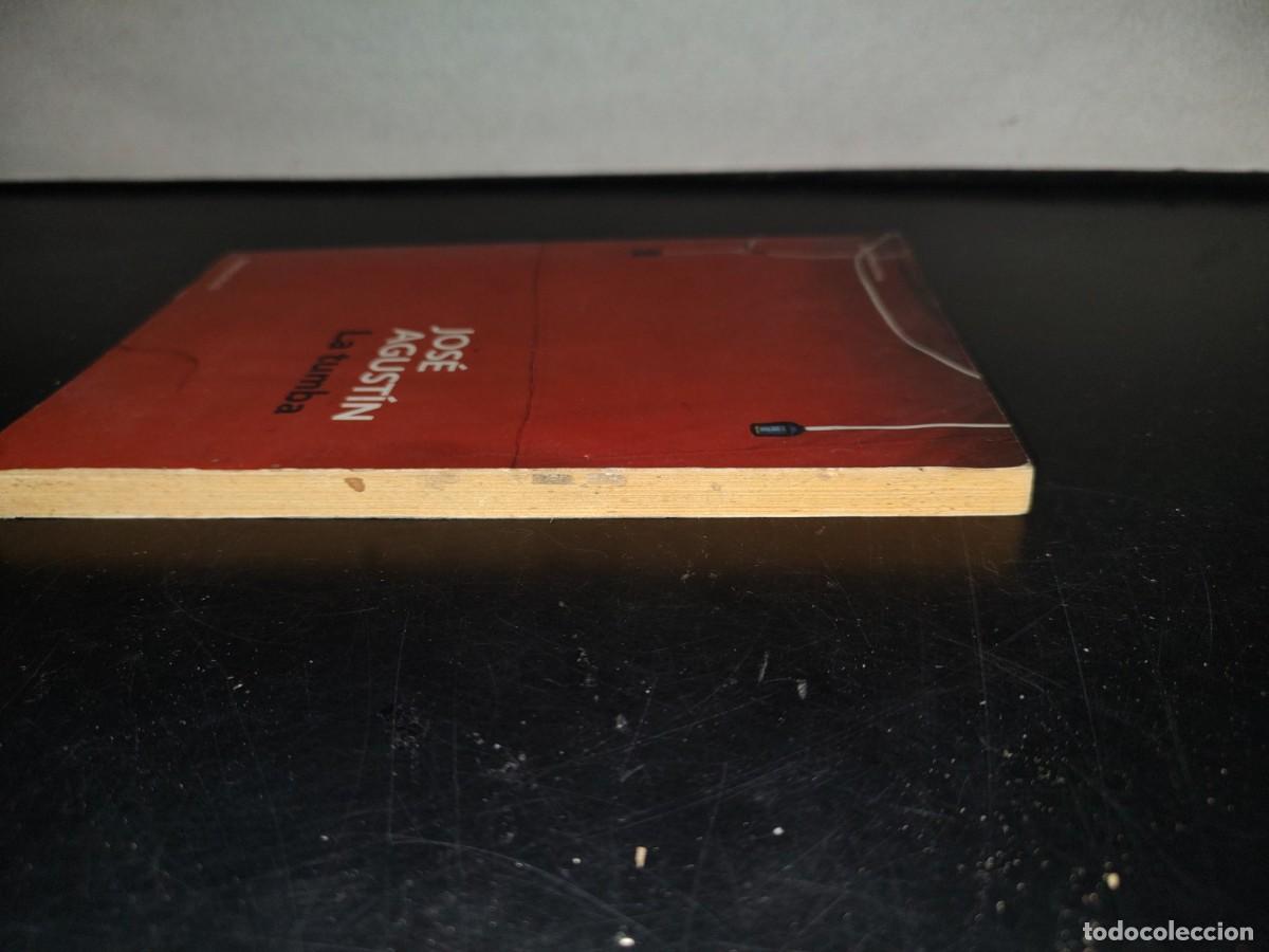Libros de segunda mano: 221- La Tumba - Jos&eacute; Agust&iacute;n - Debolsillo - 2012 - Foto 4