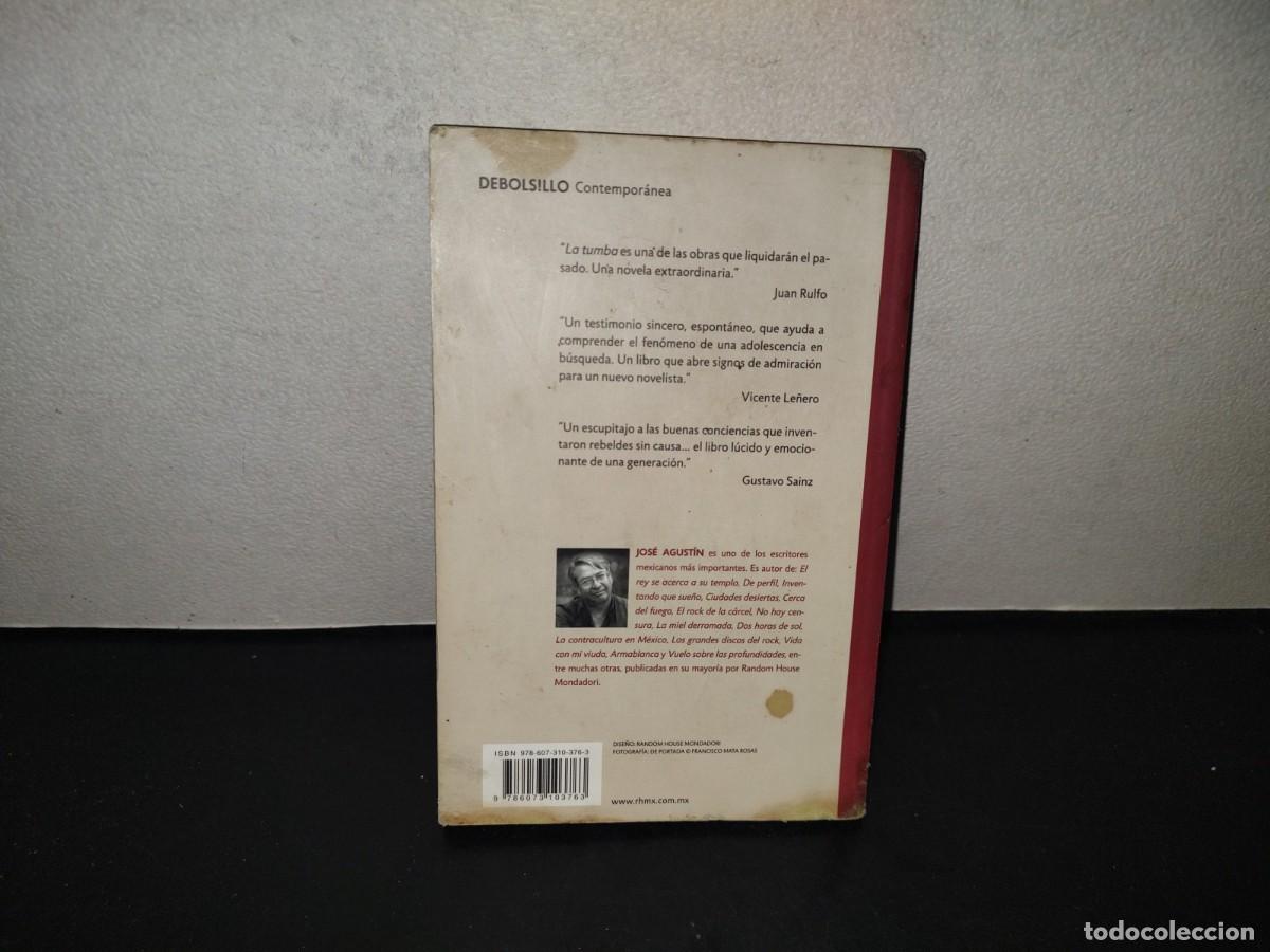 Libros de segunda mano: 221- La Tumba - Jos&eacute; Agust&iacute;n - Debolsillo - 2012 - Foto 6