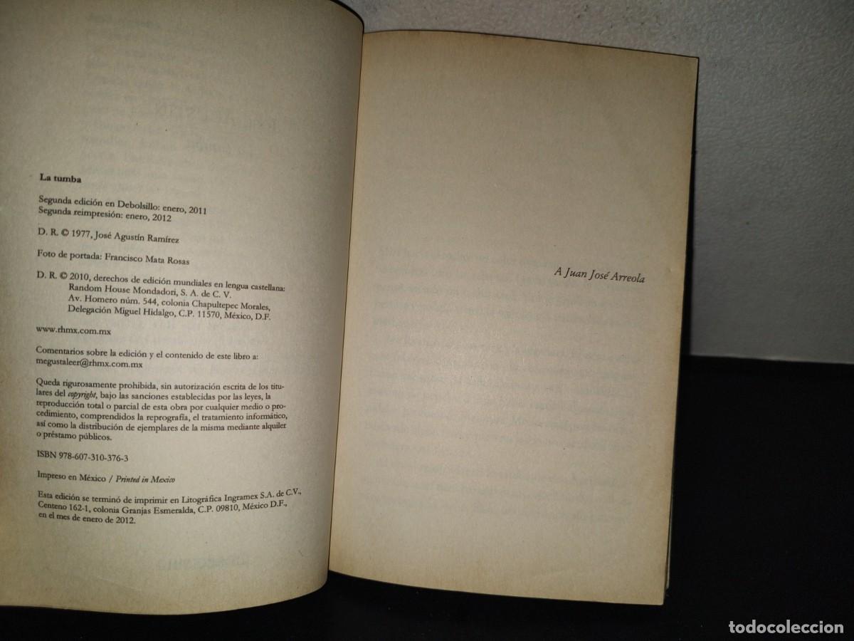 Libros de segunda mano: 221- La Tumba - Jos&eacute; Agust&iacute;n - Debolsillo - 2012 - Foto 8