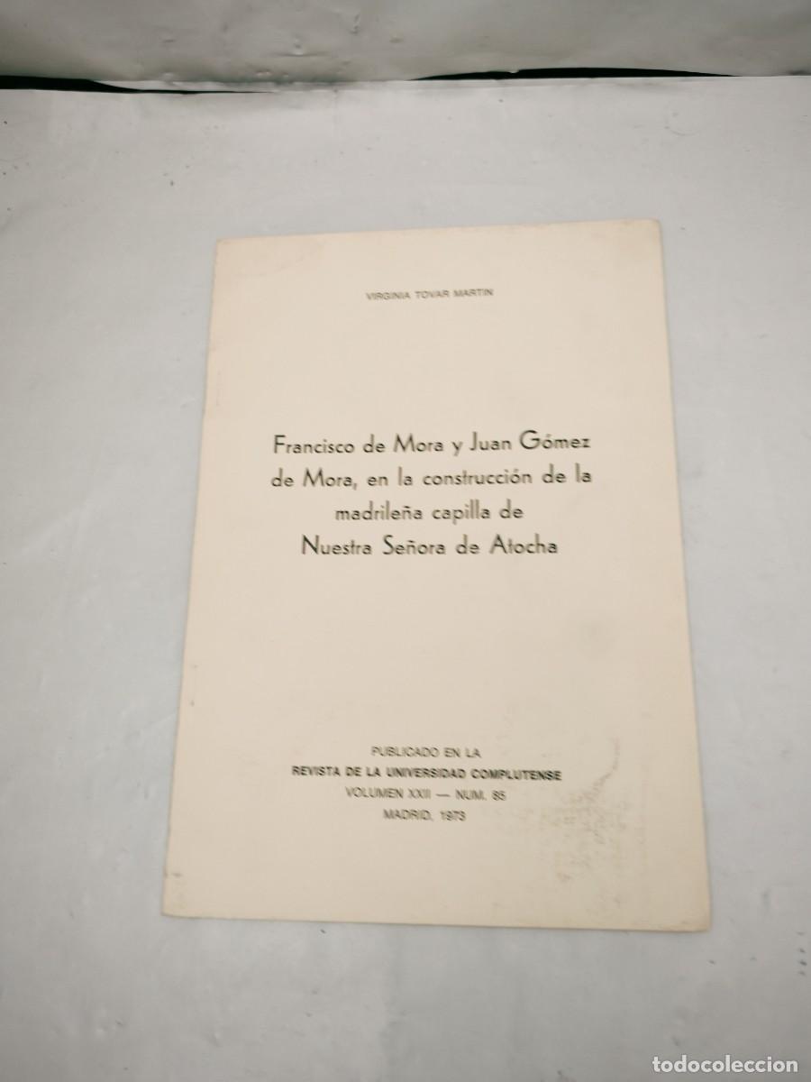 Second hand books: Francisco de Mora y Juan G&oacute;mez de Mora en la construcci&oacute;n de la capilla de Nuestra Sra. de Atocha