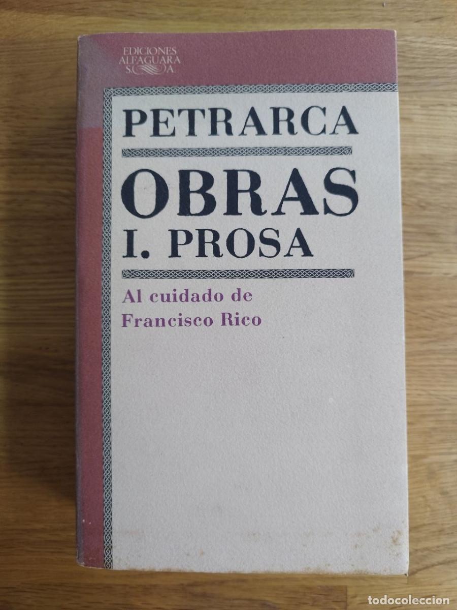 Livres d'occasion: Obras I. Prosa, Petrarca (PREGUNTAR DISPONIBILIDAD)