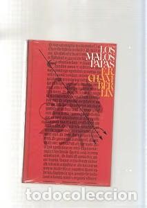 Gebrauchte B&uuml;cher: Los malos papas - E. R. Chamberlin - C&iacute;rculo de Lectores - 1975