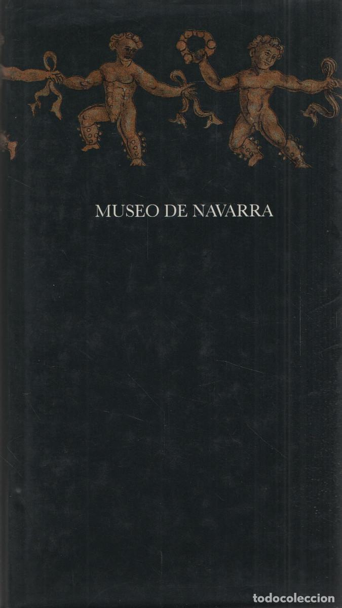 Libros de segunda mano: Museo de Navarra. VVAA. Gobierno de Navarra. 1989.