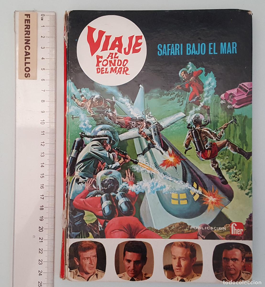 Libros de segunda mano: VIAJE AL FONDO DEL MAR, SAFARI BAJO EL MAR, FHER 1967
