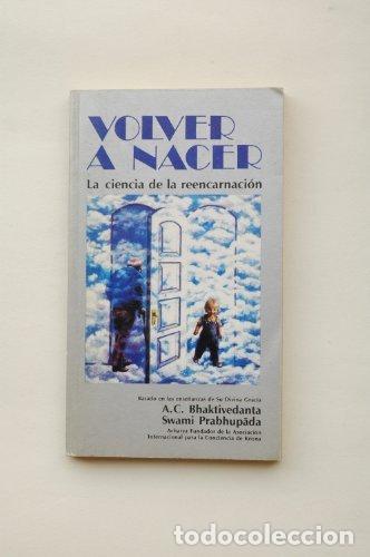 Gebrauchte B&uuml;cher: Volver a nacer - BHAKTIVEDANTA SWAMI PRABHUPADA