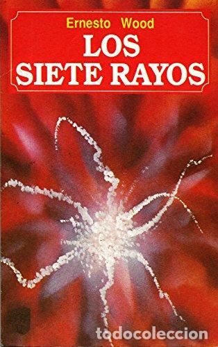 Libri di seconda mano: Los siete rayos. Estudio Teos&oacute;fico