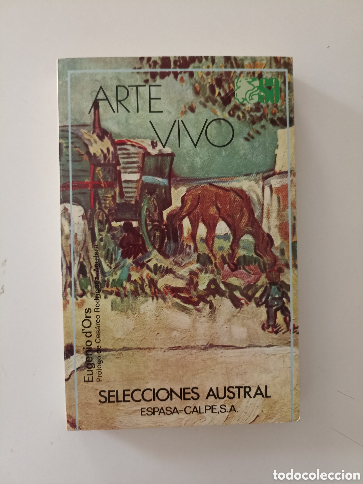 Second hand books: Eugenio d'Ors - Arte vivo (Austral. Espasa-Calpe, 1979)
