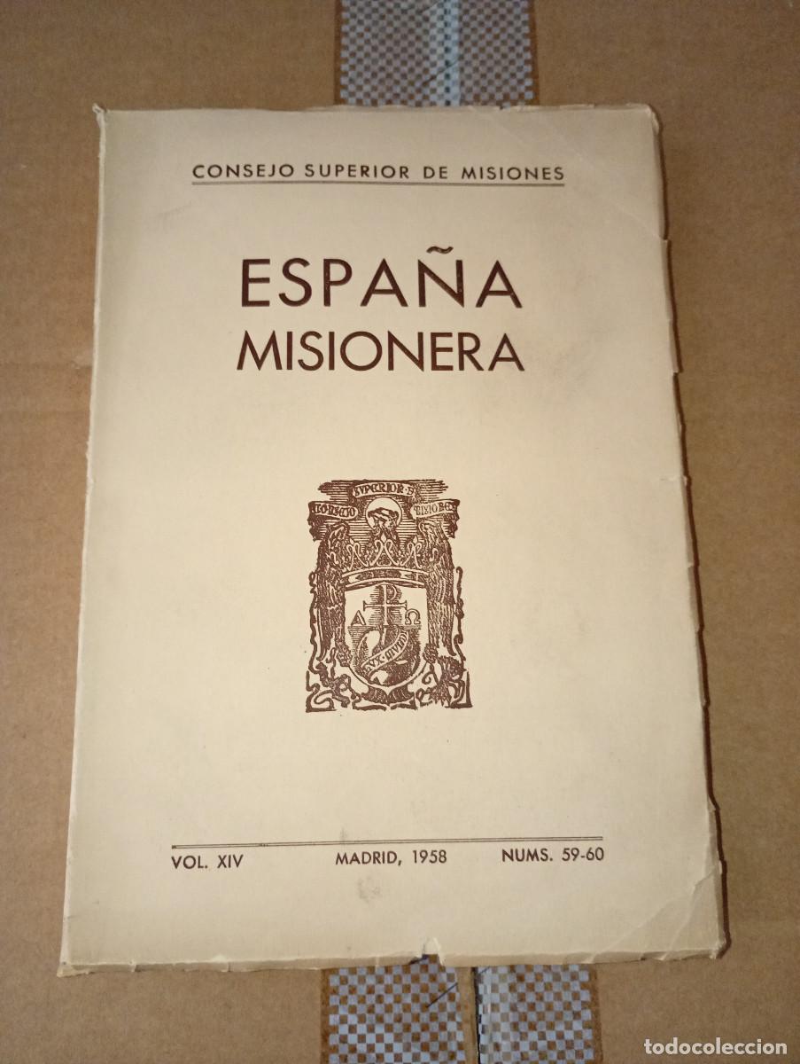 Libri di seconda mano: ESPA&Ntilde;A MISIONERA &ndash; CONSEJO SUPERIOR DE MISIONES &ndash; CARLOS V - MADRID 1958