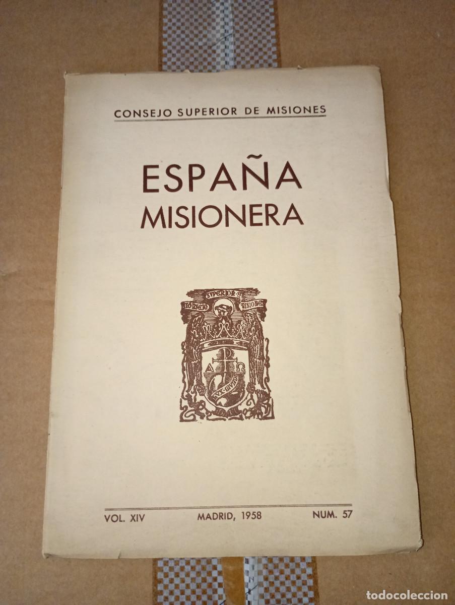 Libri di seconda mano: ESPA&Ntilde;A MISIONERA &ndash; CONSEJO SUPERIOR DE MISIONES &ndash; CARLOS V - MADRID 1958
