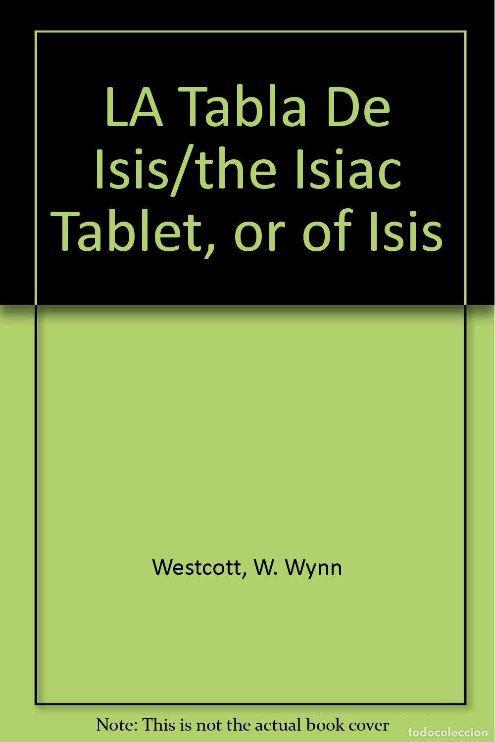 Livres d'occasion: LA Tabla De Isis/the Isiac Tablet, or of Isis