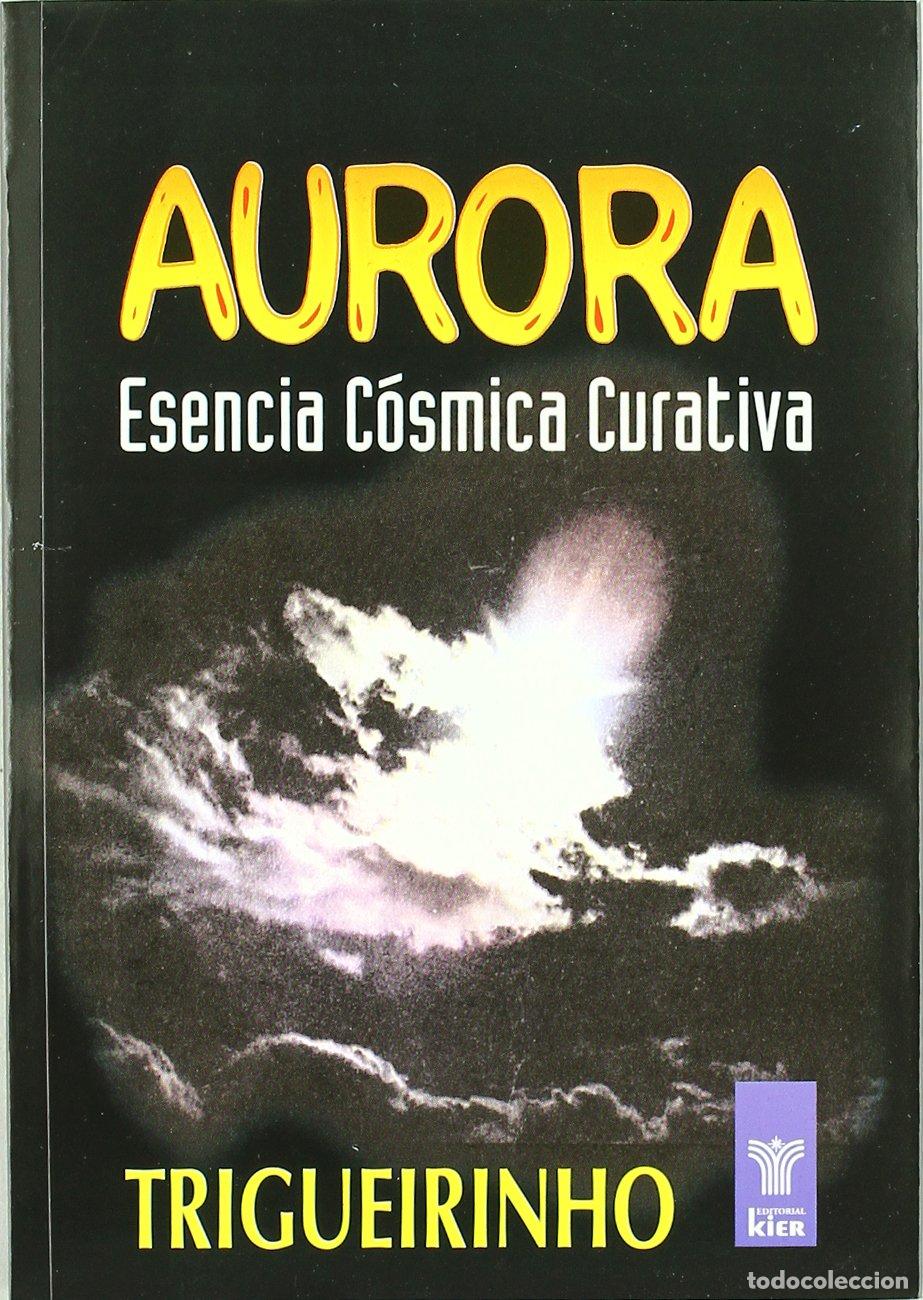 Second hand books: Aurora. Esencia C&oacute;smica Curativa