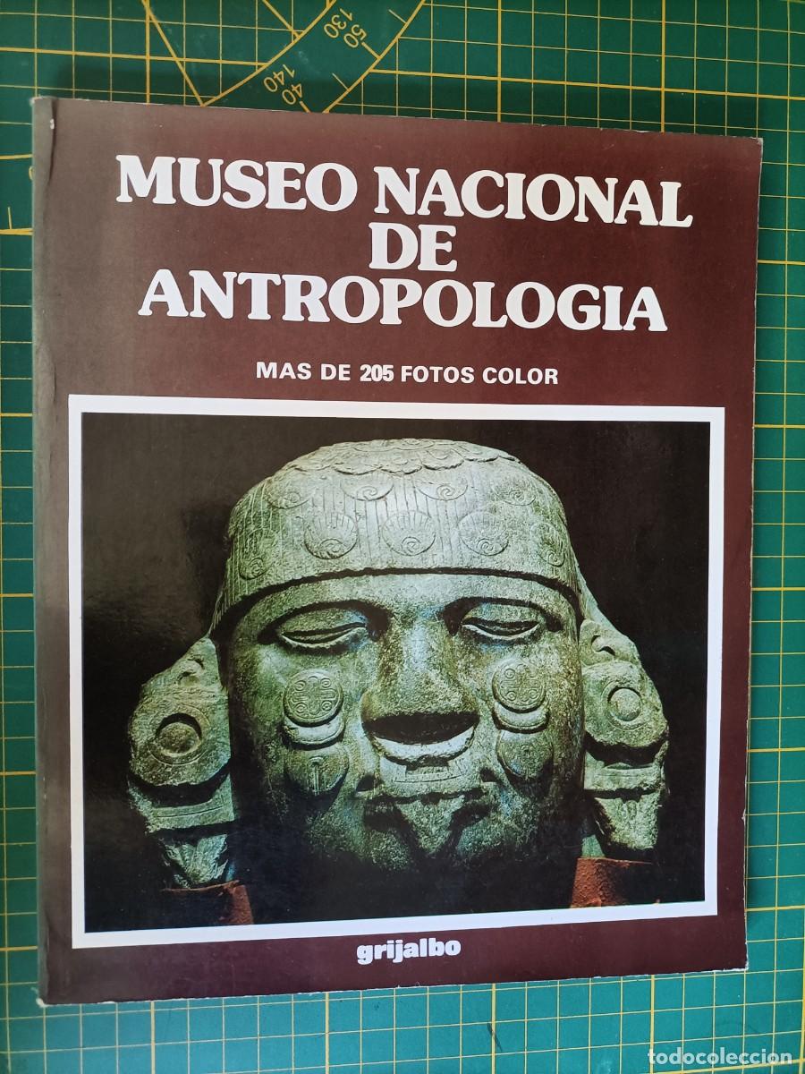 Second hand books: MUSEO NACIONAL DE ANTROPOLOG&Iacute;A. GRIJALBO. 2&ordf; EDIC. 1983