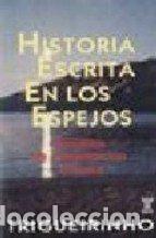 Libros de segunda mano: Historia escrita en los espejos - Foto 1