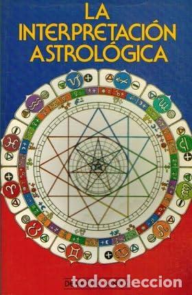 Gebrauchte B&uuml;cher: El arte de la interpretaci&oacute;n astrologica