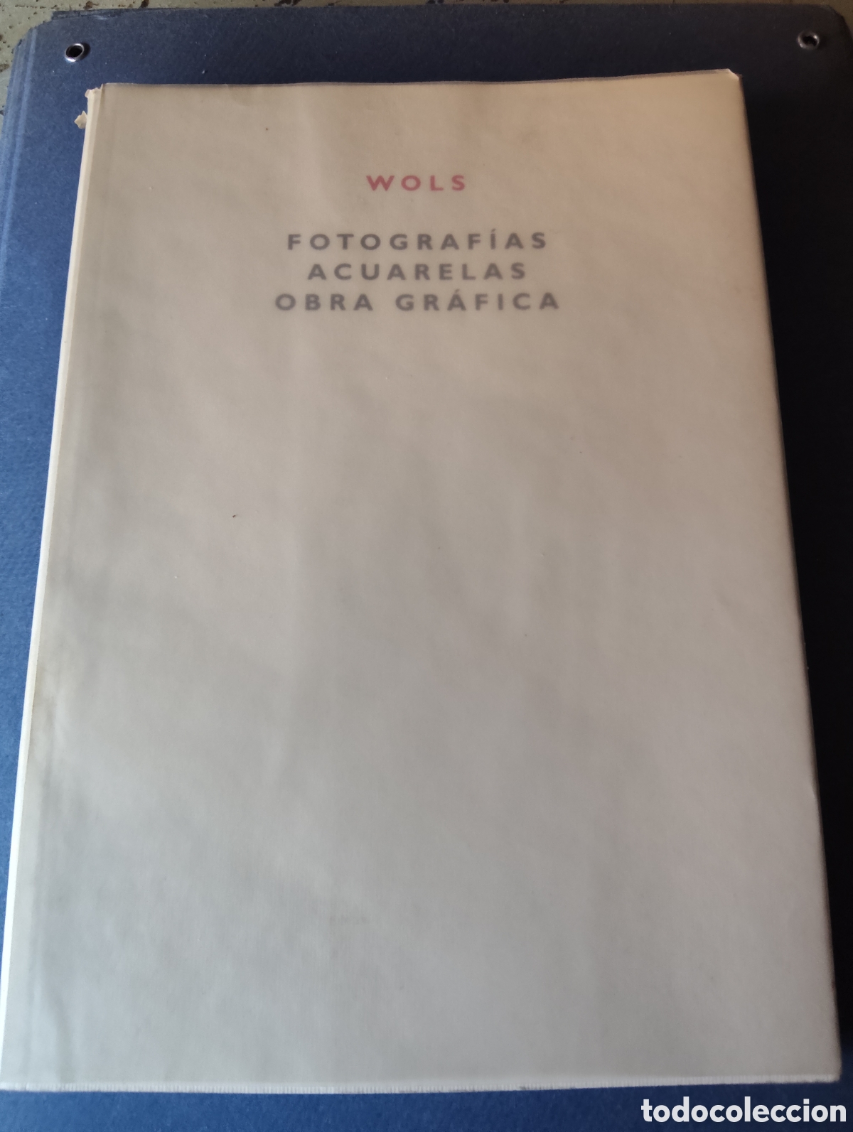Second hand books: WOLS. FOTOGRAF&Iacute;A ACUARELAS OBRA GR&Aacute;FICA