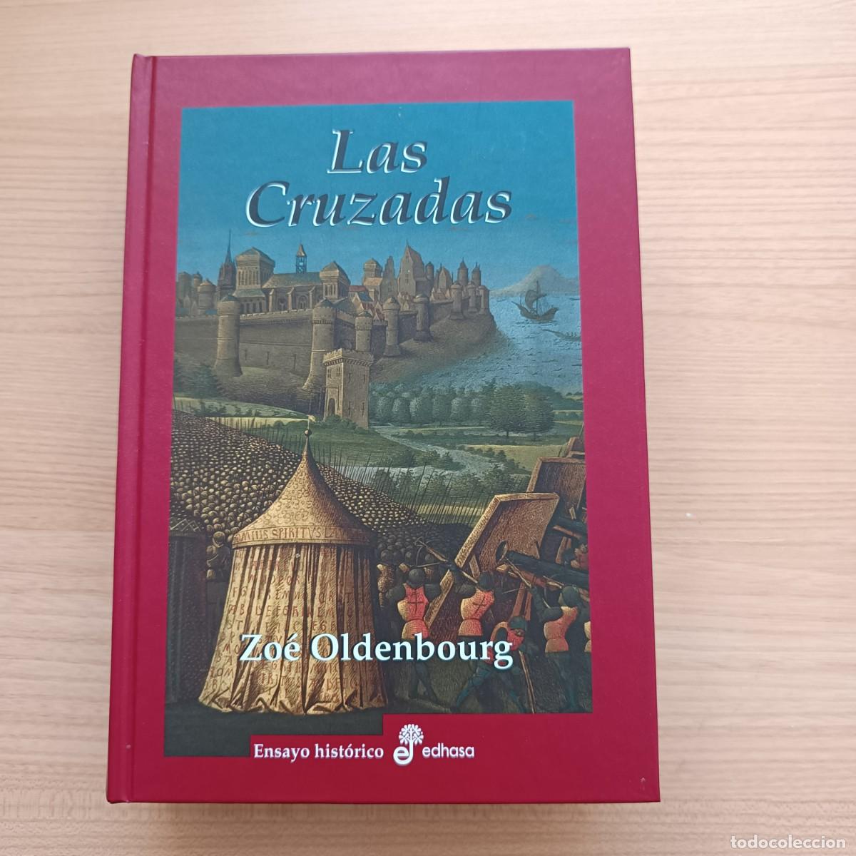 Livros em segunda m&atilde;o: Las cruzadas - Zoe Oldenbourg. Edhasa