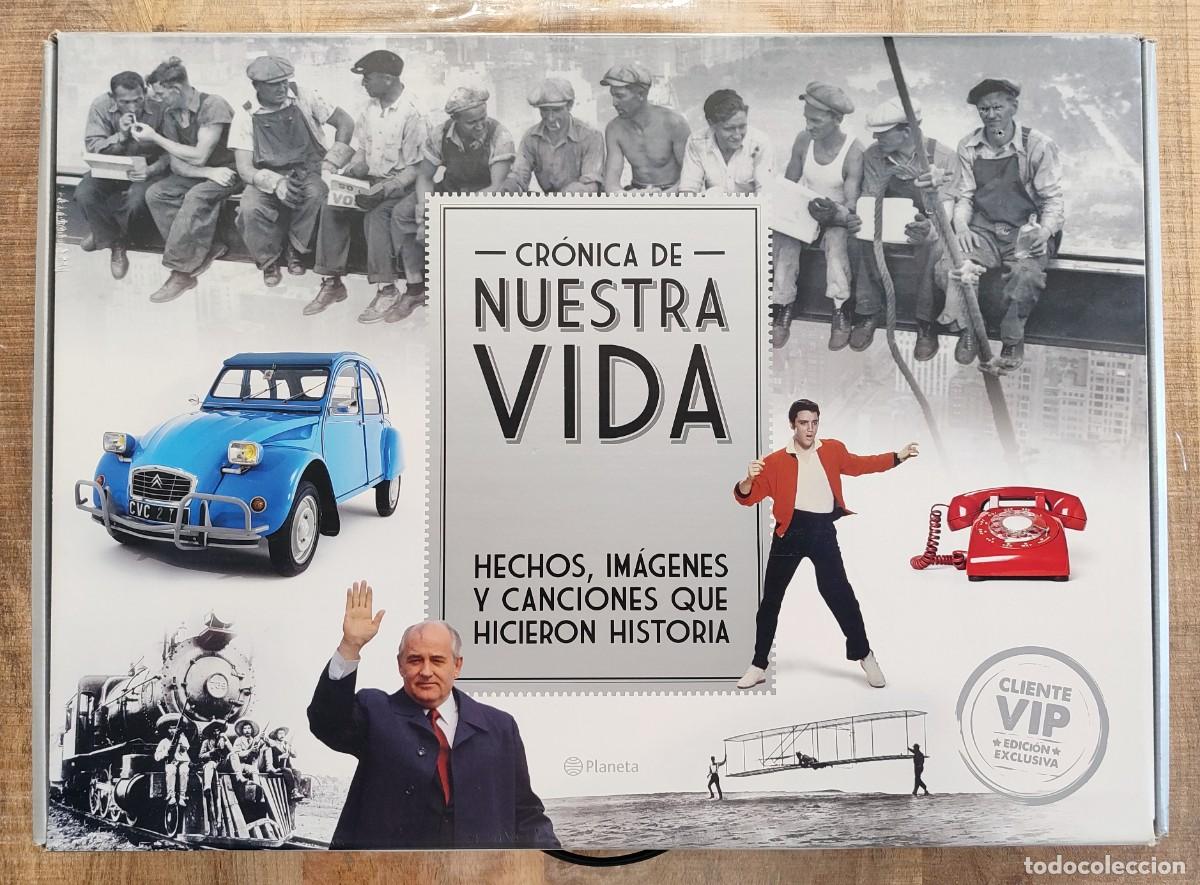 Libri di seconda mano: CR&Oacute;NICA DE NUESTRA VIDA. HECHOS, IM&Aacute;GENES Y CANCIONES QUE HICIERON HISTORIA. PLANETA