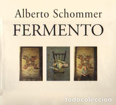 Libros de segunda mano: FERMENTO. SCHOMMER, ALBERTO. AT-267 - Foto 1