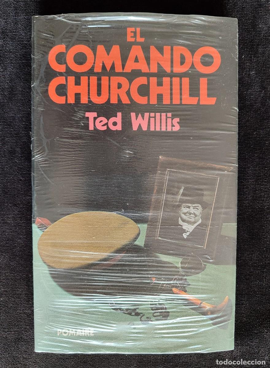 Gebrauchte B&uuml;cher: EL COMANDO CHURCHILL, TED WILLIS. ED. POMAIRE, 1979. NUEVO y PRECINTADO