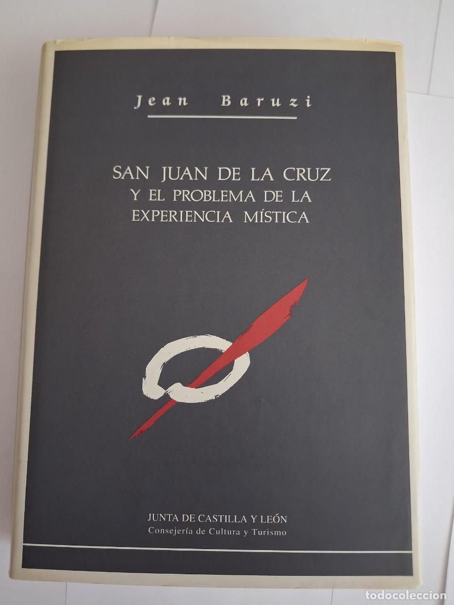 Libri di seconda mano: SAN JUAN DE LA CRUZ Y EL PROBLEMA DE LA EXPERIENCIA M&Iacute;STICA - Jean Baruzi
