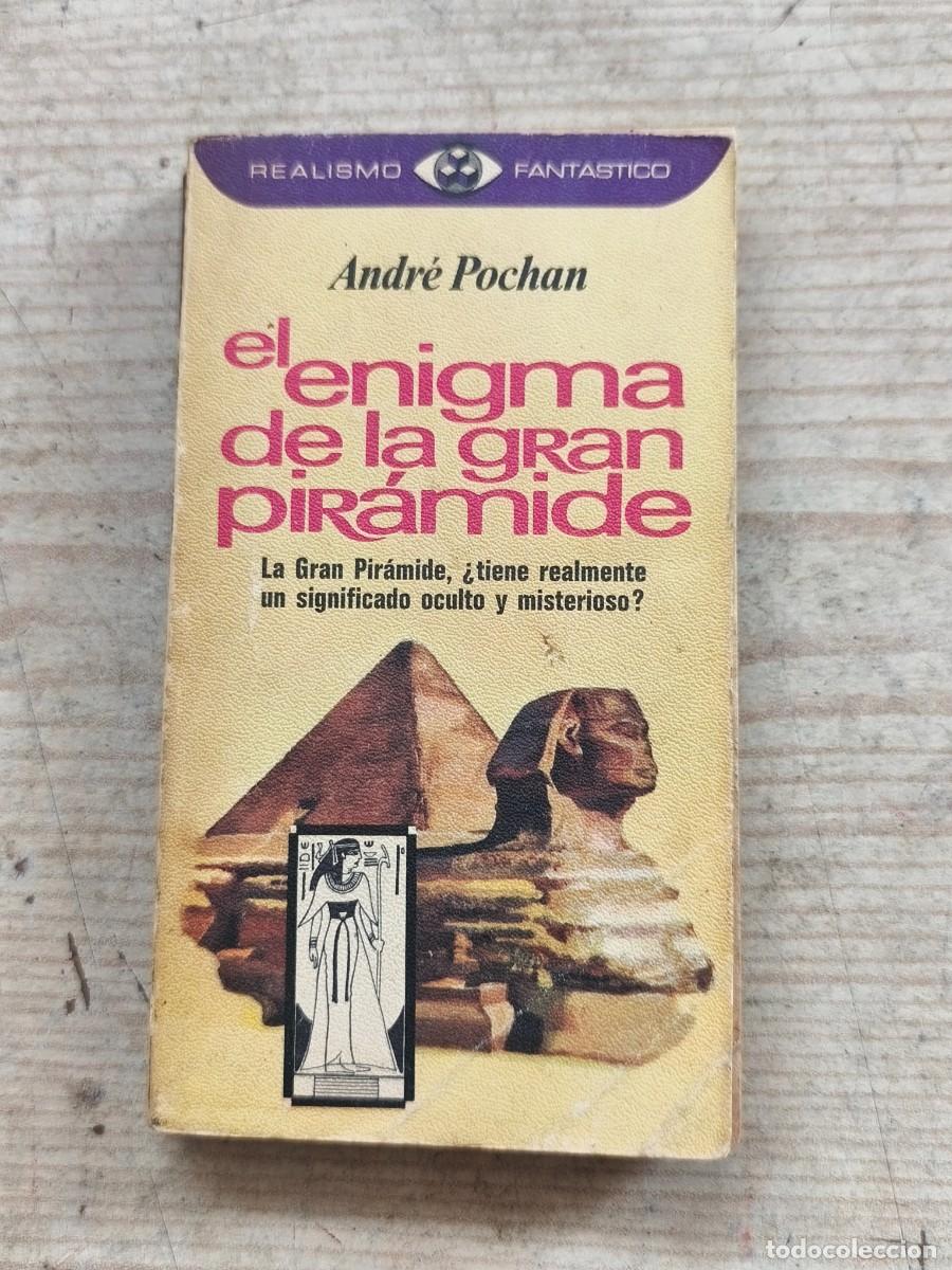 Gebrauchte B&uuml;cher: Realismo Fant&aacute;stico - El enigma de la gran pir&aacute;mide - Andr&eacute; Pochan - 1979 - Plaza & Jan&eacute;s