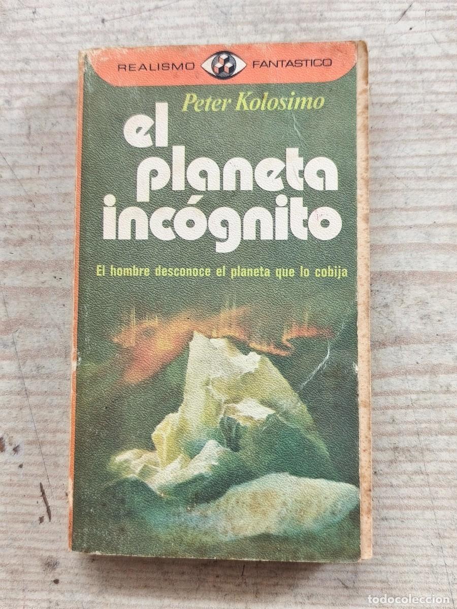 Gebrauchte B&uuml;cher: Realismo Fant&aacute;stico - El planeta inc&oacute;gnito - Peter Kolosimo - 1976 - Plaza & Jan&eacute;s