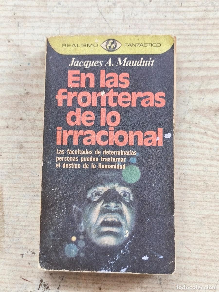 Gebrauchte B&uuml;cher: Realismo Fant&aacute;stico - En las fronteras de lo irracional - Jacques A. Mauduit - 1976 - Plaza & Jan&eacute;s
