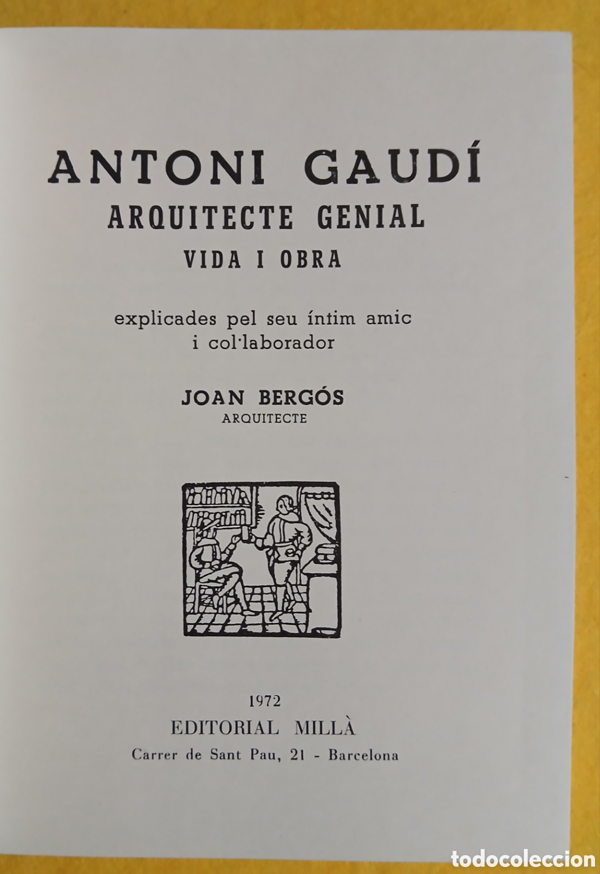 Libros de segunda mano: Antoni Gaud&iacute;, arquitecte genial vida i obra - Foto 3