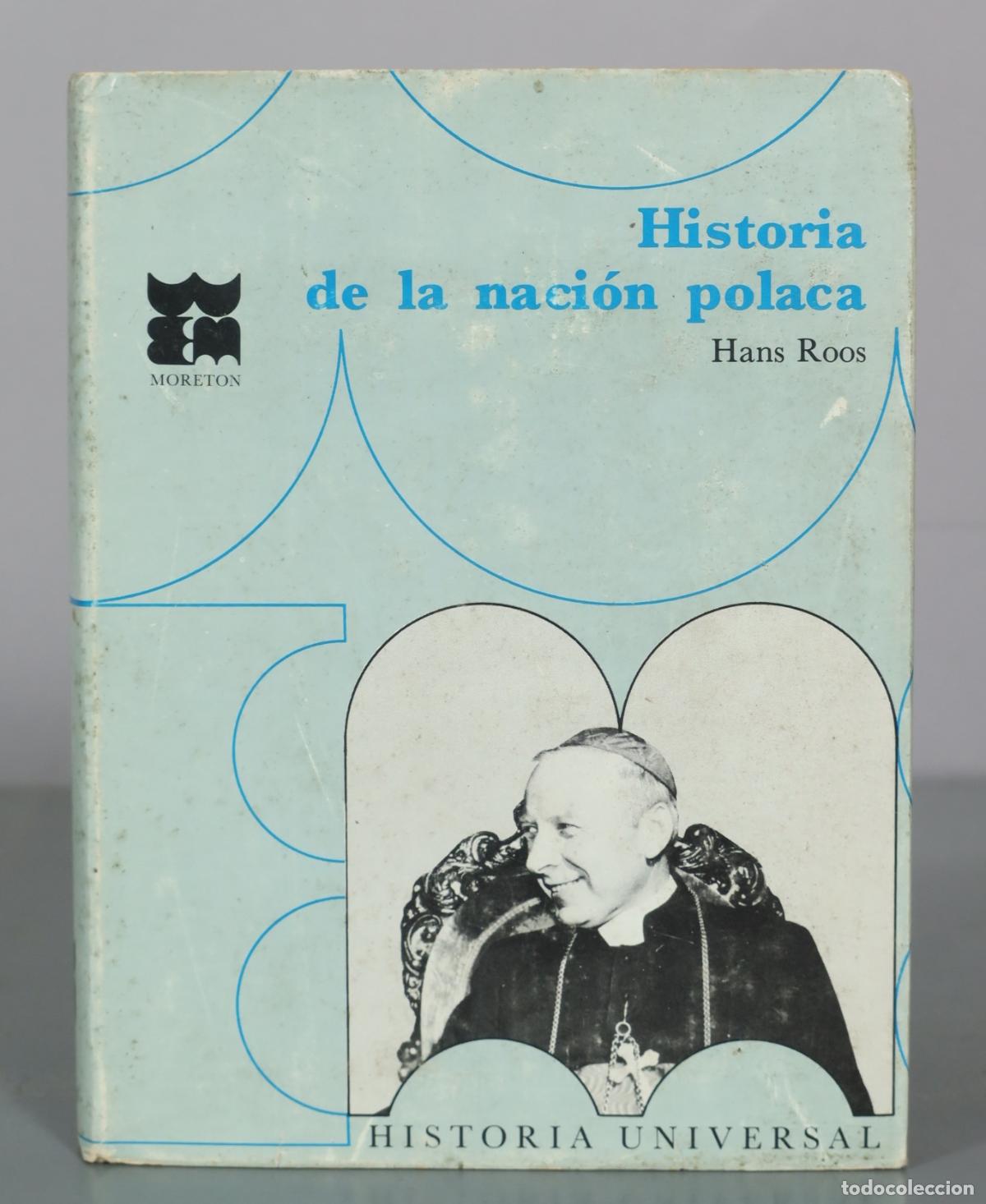 Livres d'occasion: Historia de la nacion polaca - Hans Roos - Ediciones Moreton