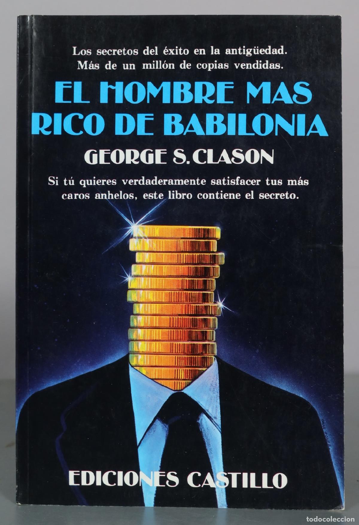 Livres d'occasion: El hombre m&aacute;s rico de Babilonia - George S. Clason - Ediciones Castillo