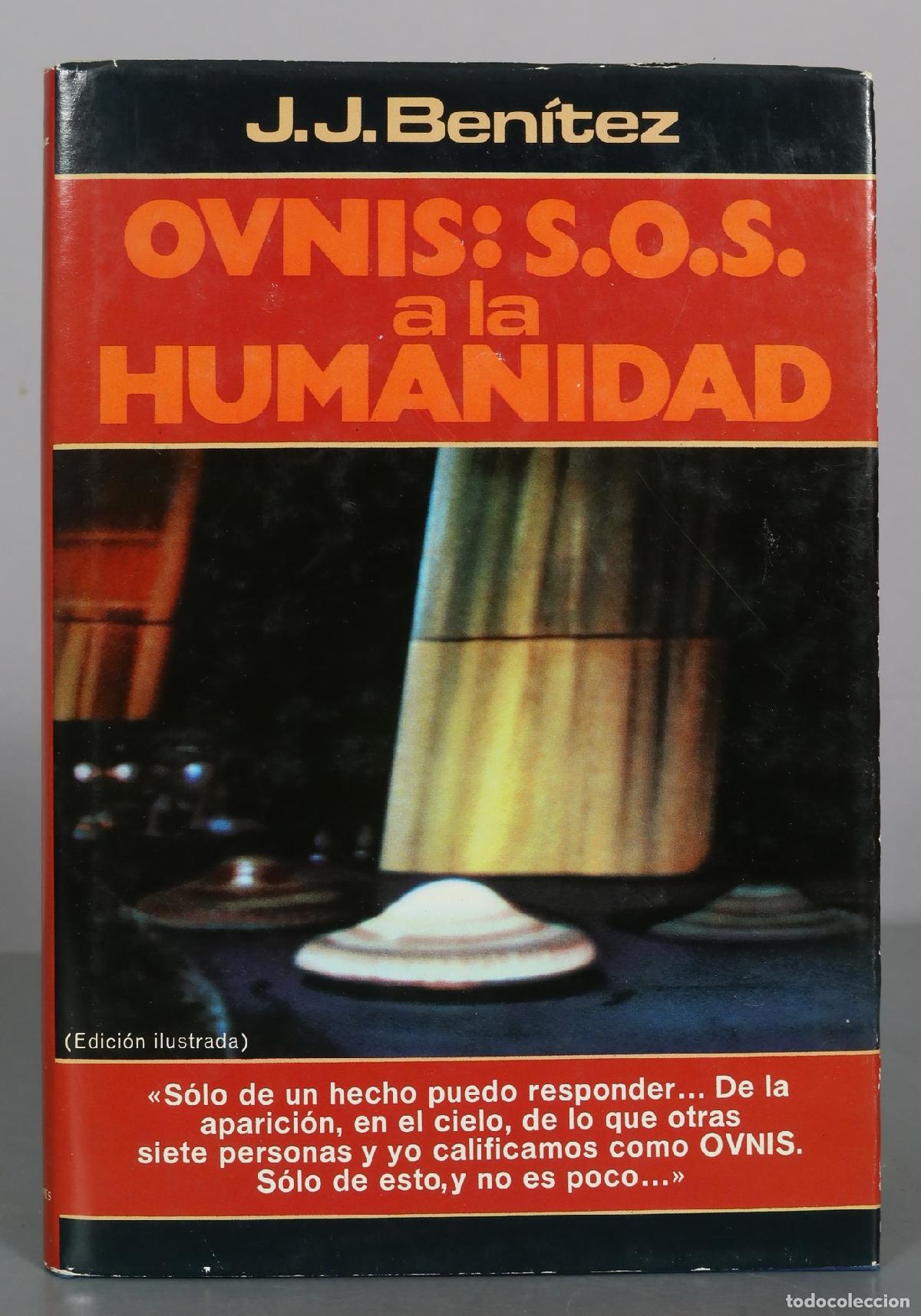 Livros em segunda m&atilde;o: Ovnis: S.O.S. a la Humanidad - J.J. Ben&iacute;tez