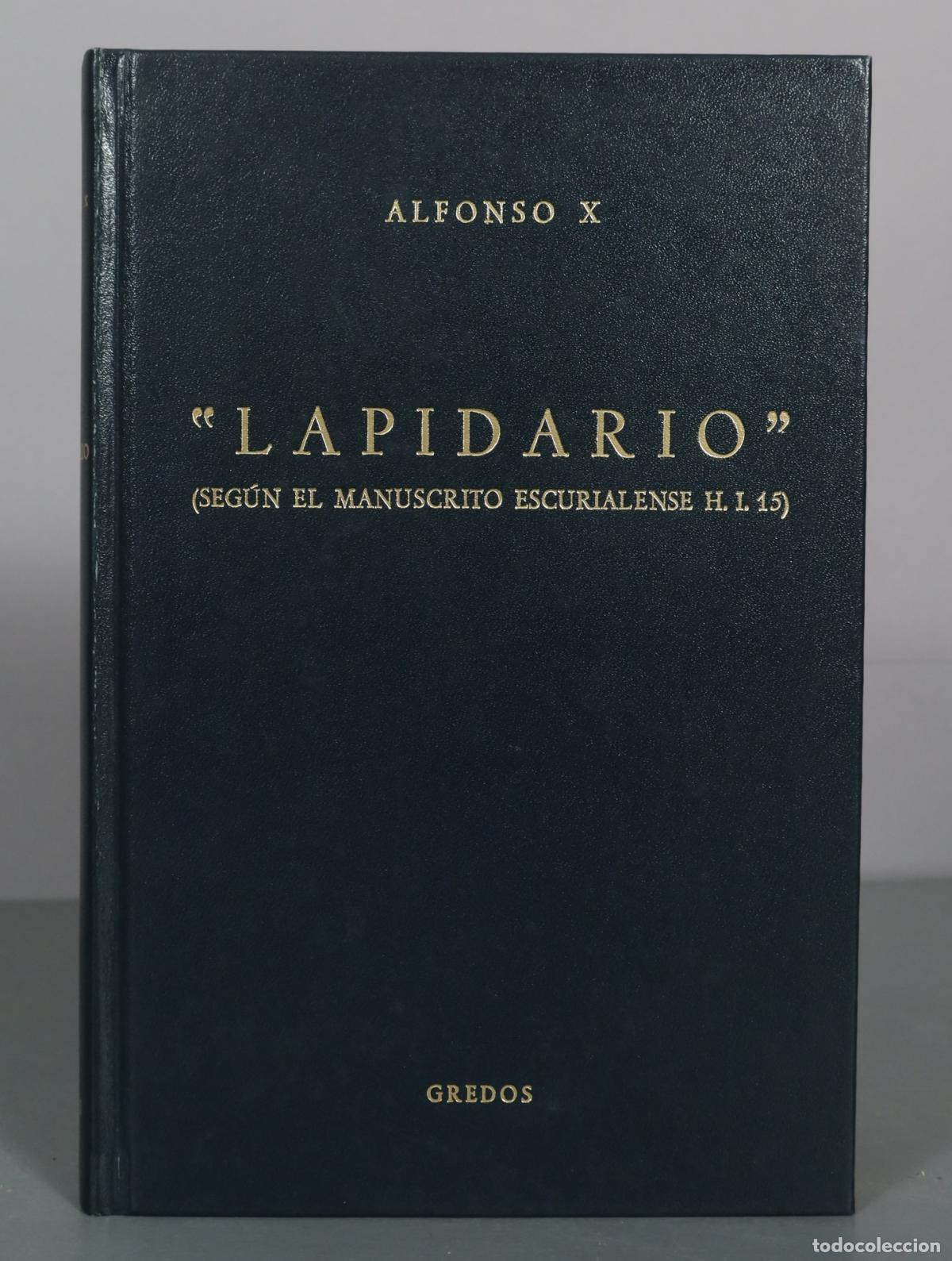 Gebrauchte B&uuml;cher: Lapidario (Seg&uacute;n el manuscrito escurialense H. I. 15) - Alfonso X - Gredos