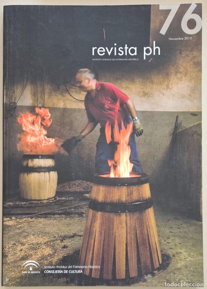 Livres d'occasion: PH. Bolet&iacute;n del Instituto Andaluz de Patrimonio Hist&oacute;rico n76