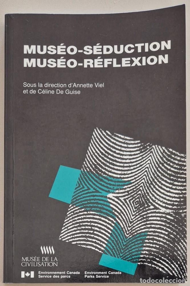 Libros de segunda mano: Mus&eacute;o-S&eacute;dution Mus&eacute;o-R&eacute;flexion (franc&eacute;s) - Foto 1