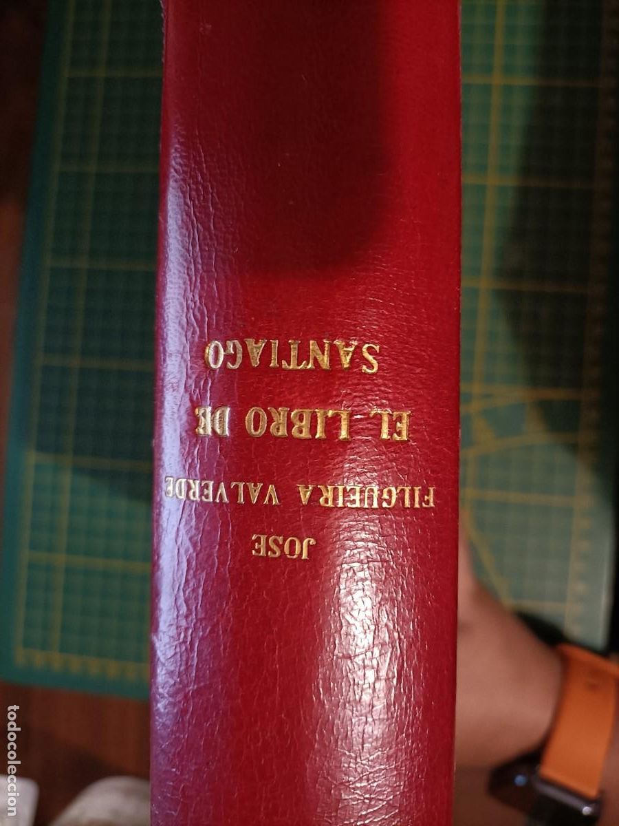Livros em segunda m&atilde;o: EL LIBRO DE SANTIAGO. FILGUEIRA VALVERDE, JOS&Eacute;. EDITORA NACIONAL, 1948