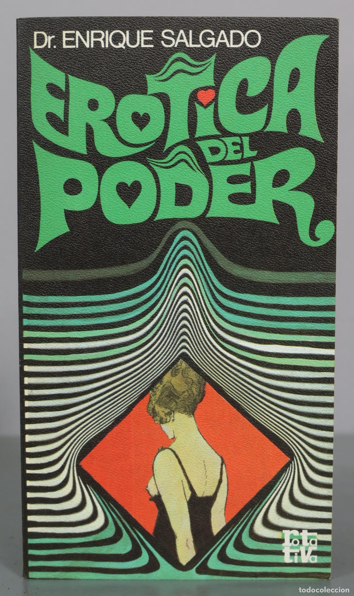 Gebrauchte B&uuml;cher: Erotica del poder - Dr. Enrique Salgado - Rotativa