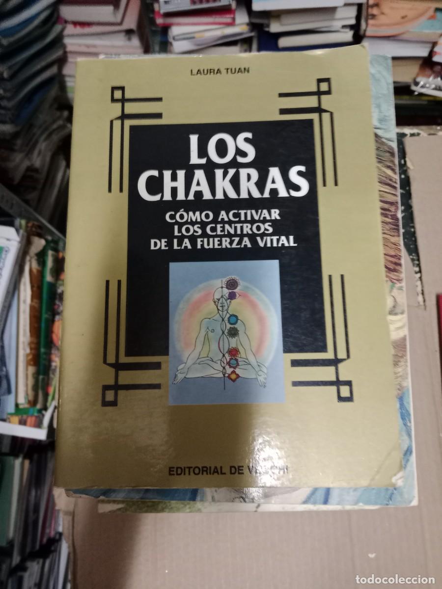 Libri di seconda mano: LOS CHAKRAS -C&oacute;mo activar los centros de la fuerza vital - POR LAURA TUAN &middot; Editorial D LIBRO TOP-08