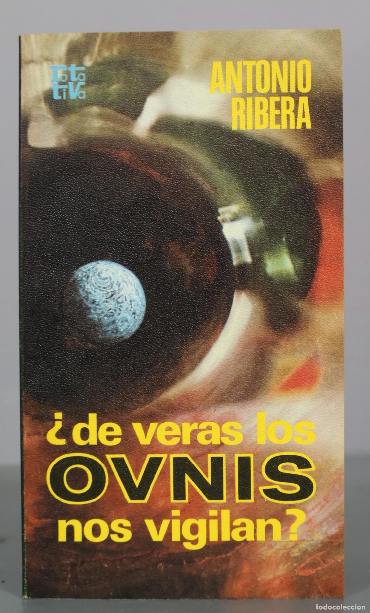 Livros em segunda m&atilde;o: &iquest;De veras los ovnis nos vigilan? - Antonio Ribera - Rotativa