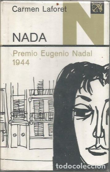 Gebrauchte B&uuml;cher: NADA CARMEN LAFORET PREMIO EUGENIO NADAL 1944 EDICIONES DESTINO 23&ordf; EDICION 1976