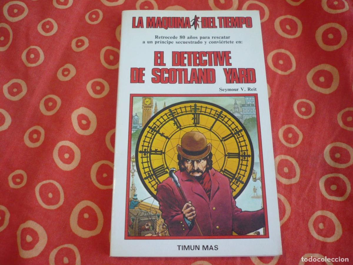 Gebrauchte B&uuml;cher: EL DETECTIVE DE SCOTLAND YARD (REIT) LA MAQUINA DEL TIEMPO 16 TIMUN MAS LIBROJUEGO LONDRES MISTERIO