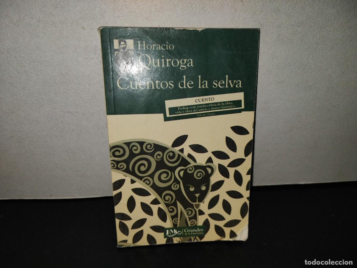 Gebrauchte B&uuml;cher: 221- Cuentos De La Selva - Horacio Quiroga - Editores Mexicanos Unidos