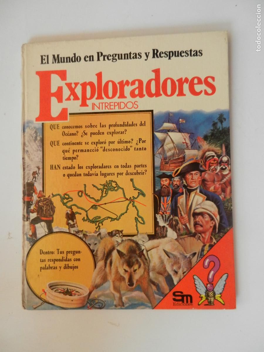 Libros de segunda mano: EXPLORADORES INTR&Eacute;PIDOS , EL MUNDO EN PREGUNTAS Y RESPUESTAS - SM, 1979