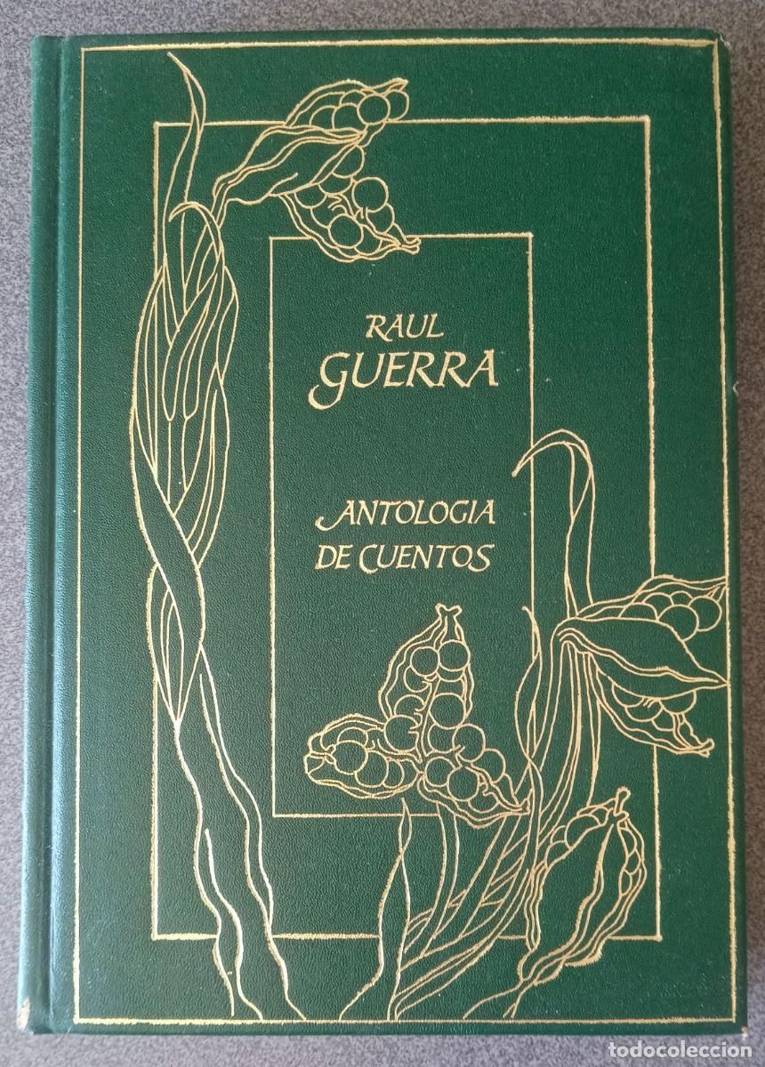 Libros de segunda mano: Antolog&iacute;a De Cuentos Ra&uacute;l Guerra
