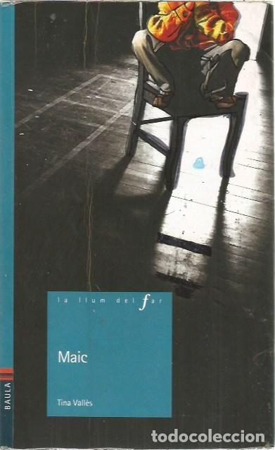 Libros de segunda mano: LA LLUM DEL FAR MAIC TINA VALLES BAULA - Foto 1